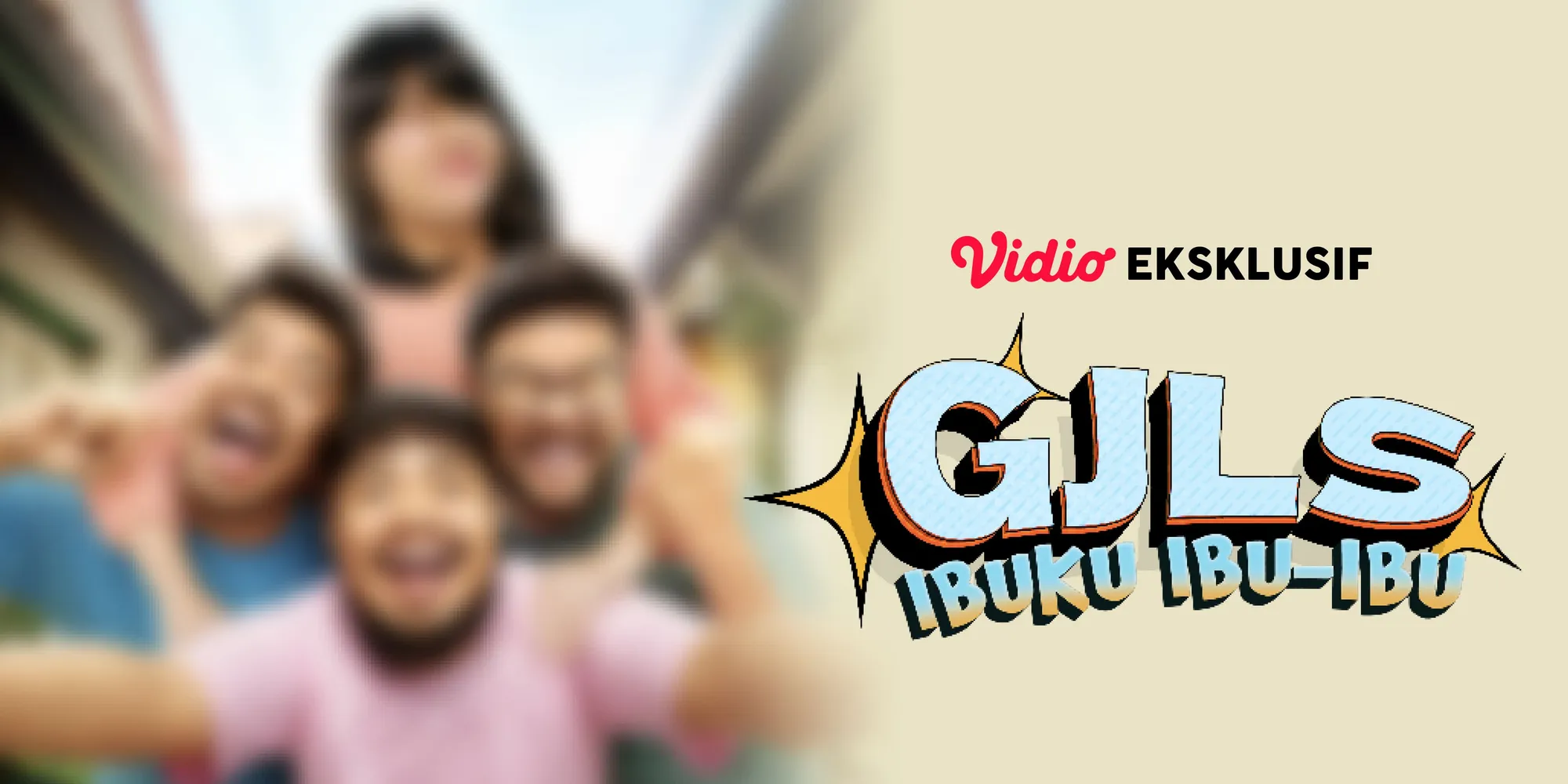Film GJLS 'Ibuku Ibu-Ibu' Tayang di Vidio 11 Oktober!